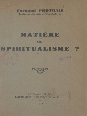 cover image of Matière ou spiritualisme ?